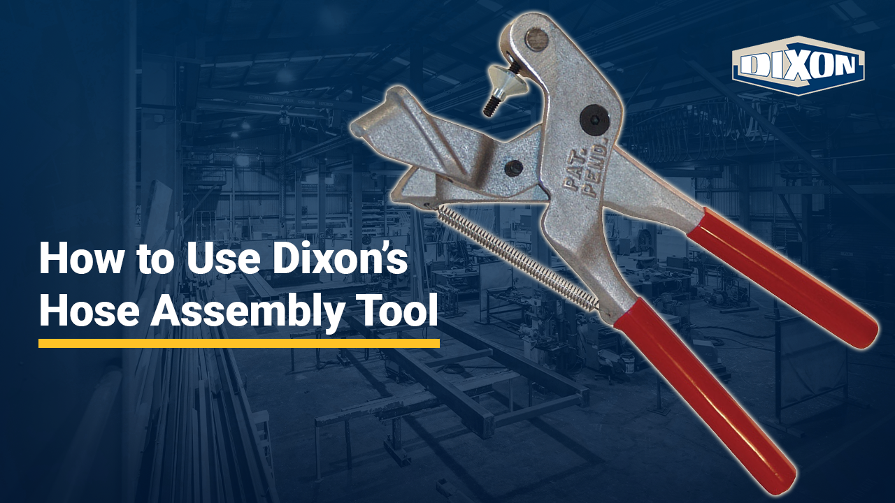 How to Use Dixon's Hose Assembly Tool