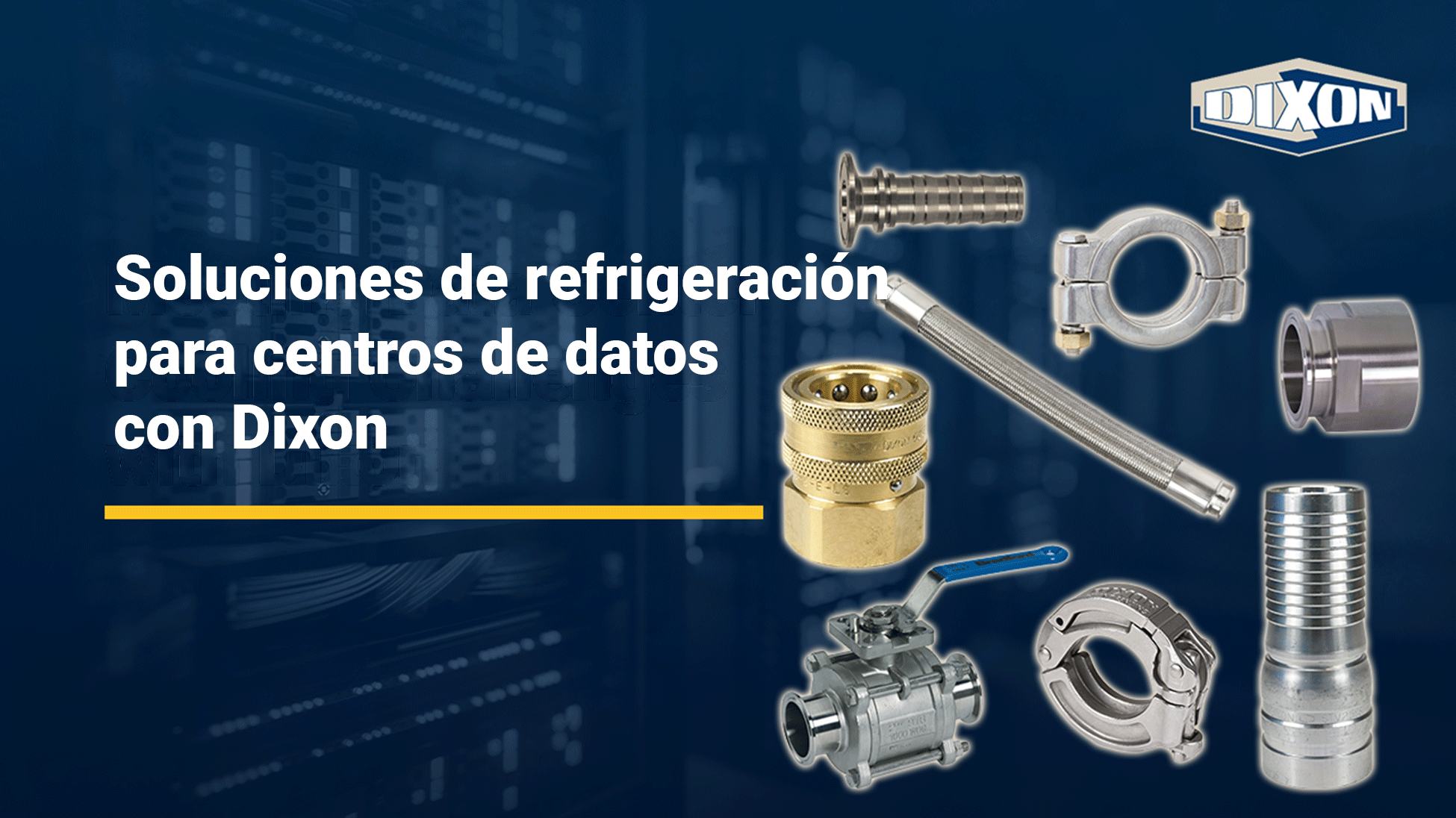 Soluciones de refrigeracion para centros de datos con Dixon