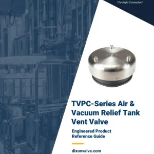 TVPC-Series Air & Vacuum Relief Tank Vent Valve EPRG
